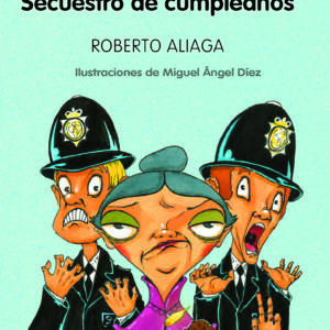 SECUESTRO DE CUMPLEAÑOS