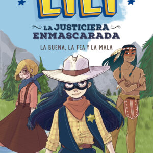 3. LA BUENA, LA FEA Y LA MALA