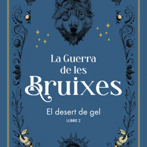 EL DESERT DE GEL (NOVA EDICIÓ)