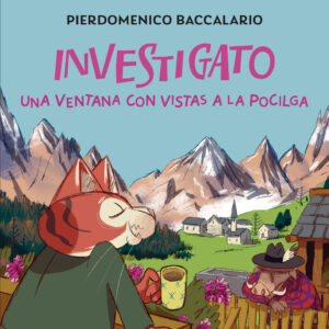 INVESTIGATO. UNA VENTANA CON VISTAS A LA POCILGA