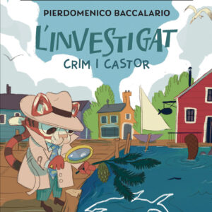 L'INVESTIGAT: CRIM I CASTOR