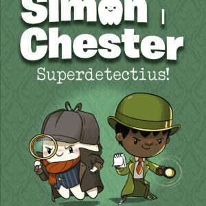 SIMON I CHESTER: SUPERDETECTIUS!