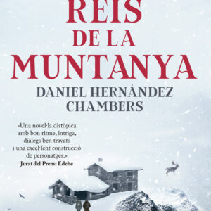 REIS DE LA MUNTANYA. Premi EDEBÉ de Literatura Juvenil 2024