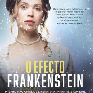 O EFECTO FRANKENSTEIN (nova edición)