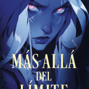 MÁS ALLÁ DEL LÍMITE