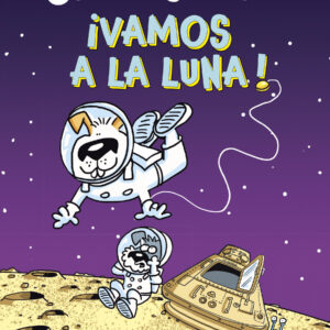 SCHNOZZER Y POTATO: ¡VAMOS A LA LUNA!