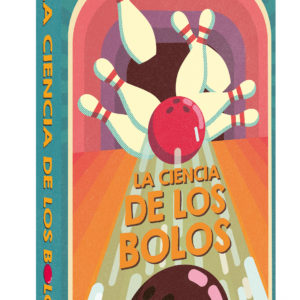 LA CIENCIA DE LOS BOLOS