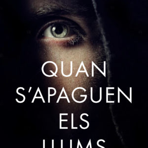 QUAN S'APAGUEN ELS LLUMS