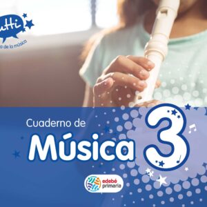 CUADERNO MÚSICA 3