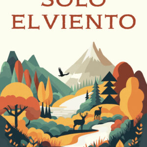 SOLO EL VIENTO