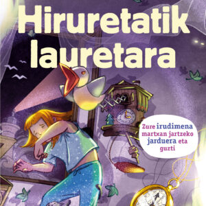 HIRURETATIK LAURETARA (DE TRES A CUATRO)