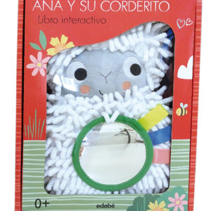 ANA Y SU CORDERITO (LIBRO INTERACTIVO PARA BEBÉS))