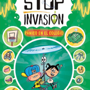 STOP INVASIÓN. PÁNICO EN EL COLEGIO