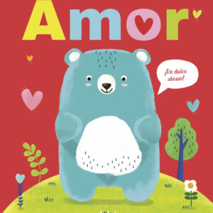 AMOR (¡UN DULCE ABRAZO!)