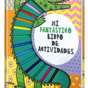 MI FANTÁSTICO LIBRO DE ACTIVIDADES. COCODRILO