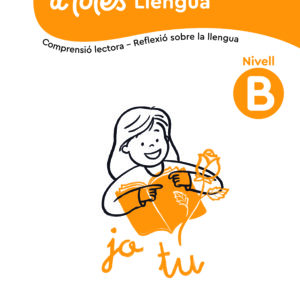 A Totes Llengua. Nivell B