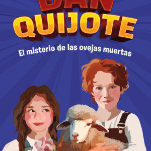 DAN QUIJOTE: EL MISTERIO DE LAS OVEJAS MUERTAS