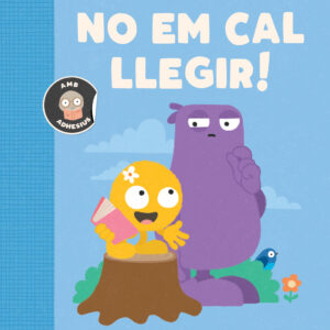NO EM CAL LLEGIR