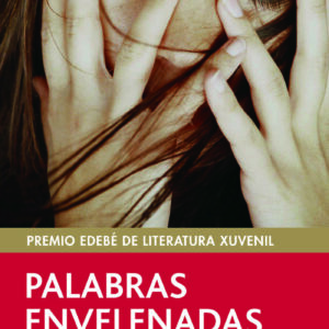 PALABRAS ENVELENADAS