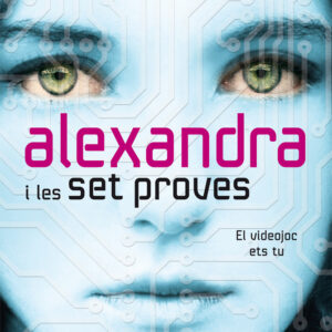 ALEXANDRA I LES 7 PROVES