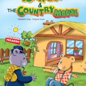 THE TOWN MOUSE AND THE COUNTRY MOUSE