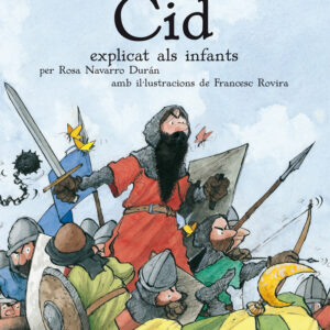 EL CID EXPLICAT ALS INFANTS