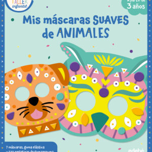 MIS MÁSCARAS SUAVES DE ANIMALES