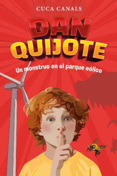 Portada del libro DAN QUIJOTE: UN MONSTRUO EN EL PARQUE EÓLICO