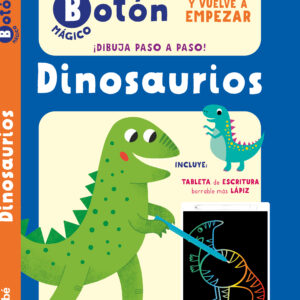 PULSA EL BOTÓN MÁGICO: DINOSAURIOS