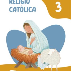 RELIGIÓ CATÒLICA 3
