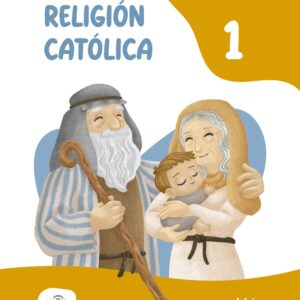 RELIGIÓN CATÓLICA 1
