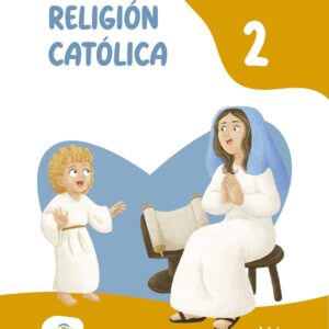 RELIGIÓN CATÓLICA 2