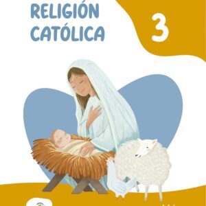 RELIGIÓN CATÓLICA 3