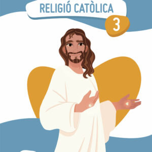 RELIGIÓ CATÒLICA 3
