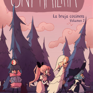 UNFAMILIAR. LA BRUJA COCINERA VOLUMEN 2