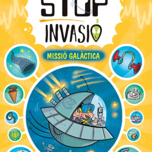 STOP INVASIÓ. MISSIÓ GALÀCTICA
