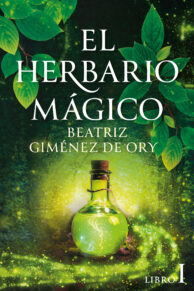 Portada del libro EL HERBARIO MÁGICO I. LA VERDE DONCELLA
