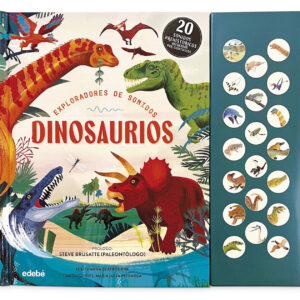 EXPLORADORES DE SONIDOS. DINOSAURIOS