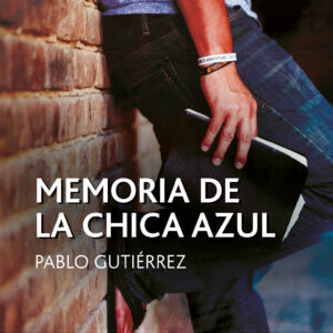 MEMORIA DE LA CHICA AZUL