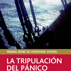 LA TRIPULACIÓN DEL PÁNICO